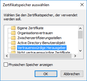 Zertifikatspeicher auswählen